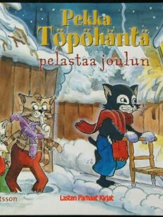 Pekka Töpöhäntä pelastaa joulun