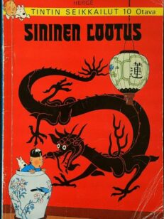 Tintin seikkailut 10 - Sininen lootus