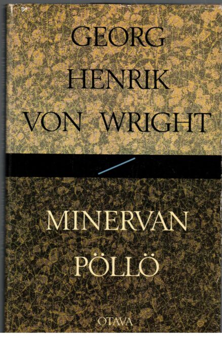 Minervan pöllö - esseitä vuosilta 1987-1991