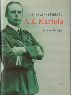 Jalkaväenkenraali A. E. Martola