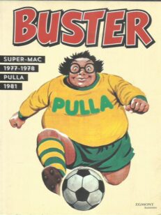 Bustar - Super-Mac 1977-1978, Pulla 1981