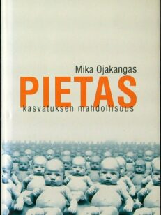 Pietas - kasvatuksen mahdollisuus