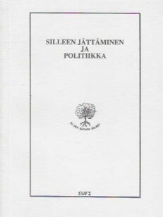 Silleen jättäminen ja politiikka