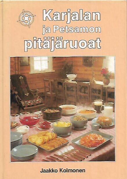 Karjalan ja Petsamon pitäjäruoat