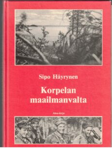 Korpelan maailmanvalta (tekijän signeeraus)