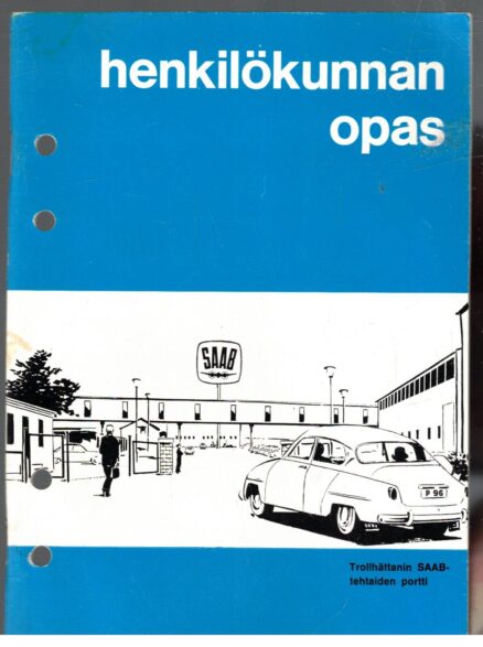 SAAB Trolhättan-tehtaiden henkilökunnan opas