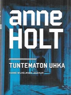 Tuntematon uhka [ Wilhelmsen Hanna ]