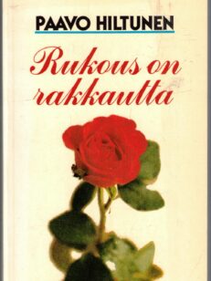 Rukous on rakkautta