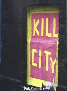 Kill City - Kallio Rock Club 1978-1979