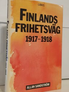 Finlands frihetsväg 1917-1918 (Suomen sisällissota)