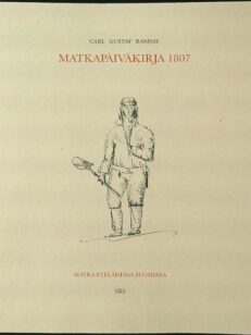 Matkapäiväkirja 1807 - Matka eteläisessä Suomessa