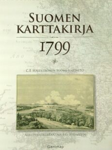 Suomen karttakirja 1799 - C.P. Hällströmin Suomi-kartasto