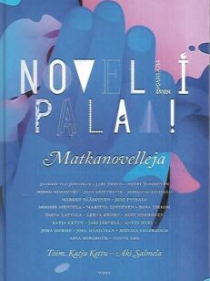 Novelli palaa! - Matkanovelleja