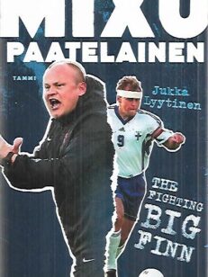 Mixu Paatelainen - The Fighting Big Finn