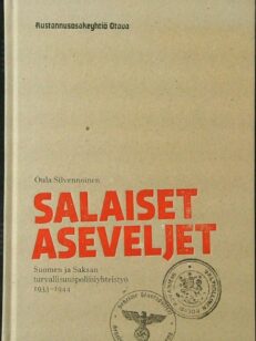 Salaiset aseveljet - Suomen ja Saksan turvallisuuspoliisiyhteistyö 1933-1944