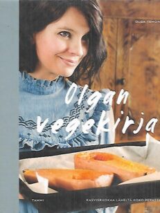 Olgan vegekirja - Kasvisruokaa läheltä koko perheelle