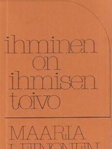 Ihminen on ihmisen toivo