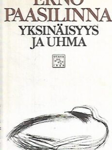 Yksinäisyys ja uhma