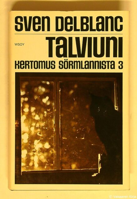 Talviuni – Kertomus Sörmlannista 3