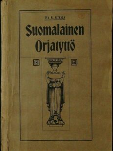 Suomalainen orjatyttö