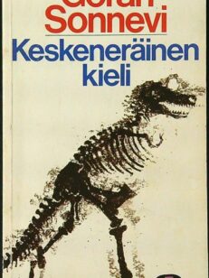 Keskeneräinen kieli - runoja