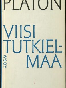 Viisi tutkielmaa - Sokrateen puolustuspuhe, Kriton, Pidot, Faidros ja Faidon