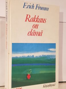 Rakkaus on elämä