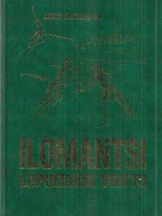 Ilomantsi - Lopultakin voitto : Ryhmä Raappanan taistelut 26-7.-13.8.1944