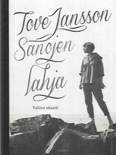 Sanojen lahja - Valitut sitaatit