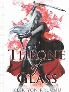 Throne of Glass - Keskiyön kruunu