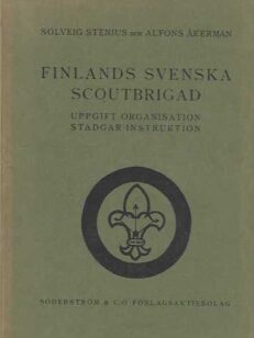 Finlands svenska scoutbrigad uttgift organisation stadgar instruktion