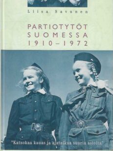 Partiotytöt Suomessa 1910-1972