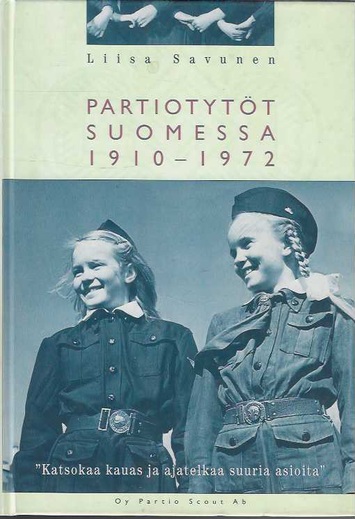 Partiotytöt Suomessa 1910-1972