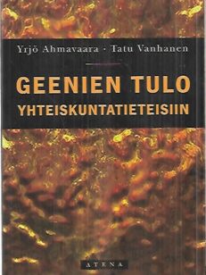 Geenien tulo yhteiskuntatieteisiin