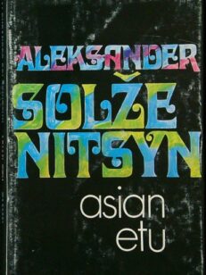 Asian etu ja muita novelleja Tammen keltainen kirjasto 117