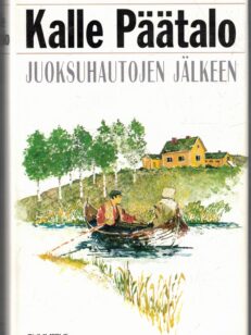 Juoksuhautojen jälkeen