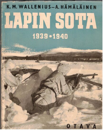 Lapin sota 1939-1940 sanoin ja kuvin