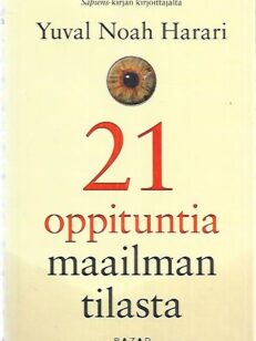 21 oppituntia maailman tilasta