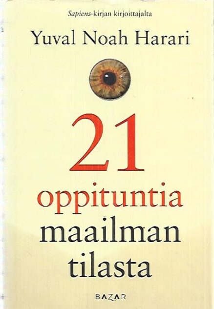 21 oppituntia maailman tilasta