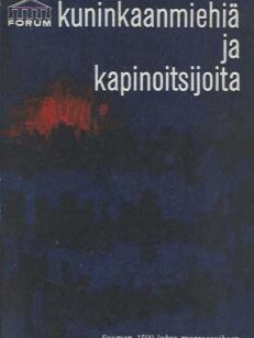 Kuninkaanmiehiä ja kapinoitsijoita Vaasa-kauden Suomessa