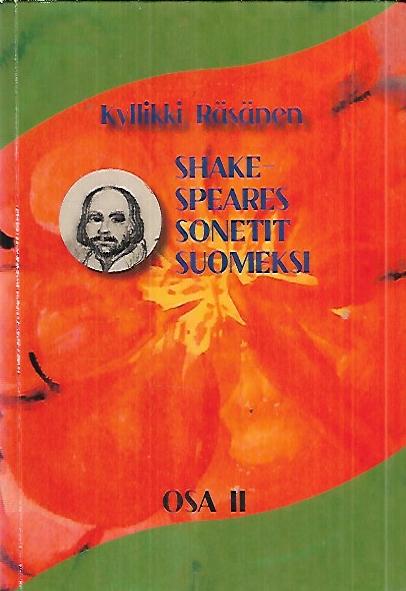 Shake-Speares sonetit suomeksi osa II