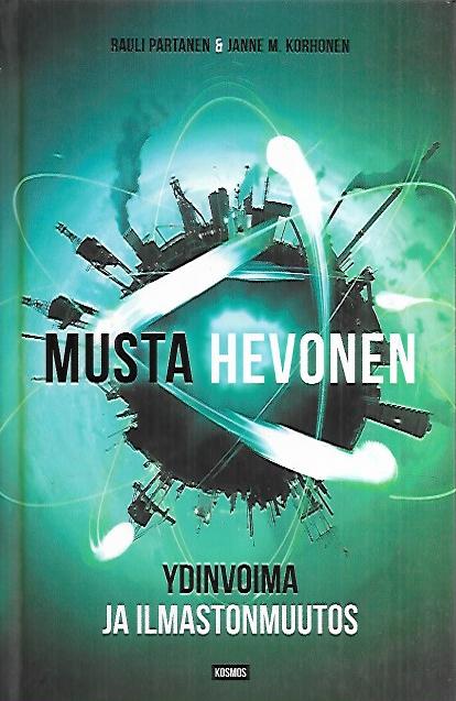 Musta hevonen - Ydinvoima ja ilmastonmuutos