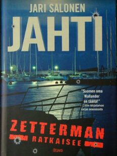 Jahti - Zetterman ratkaisee