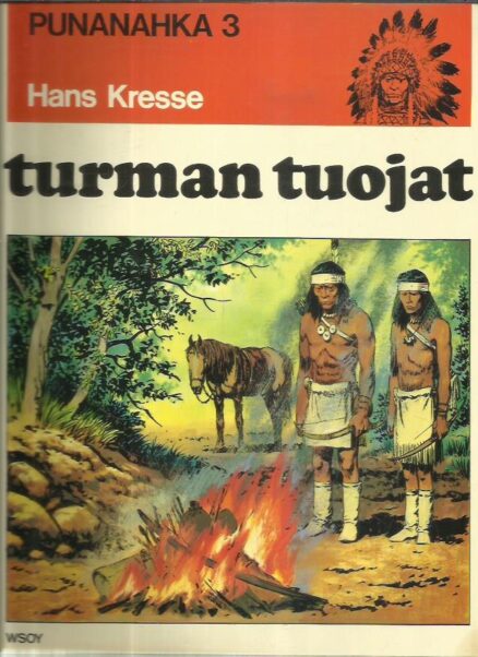 Punanahka 3 - Turman tuojat