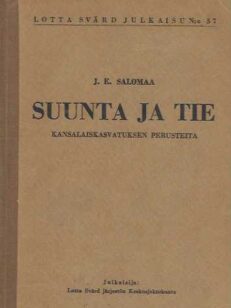 Suunta ja tie Kansalaiskasvatuksen perusteita