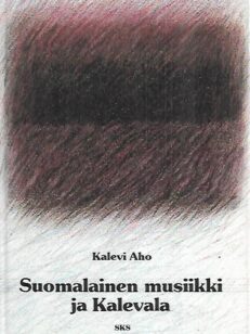 Suomalainen musiikki ja Kalevala