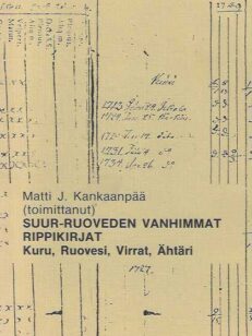 Suur-Ruoveden vanhimmat rippikirjat Kuru, Ruovesi, Virrat, Ähtäri