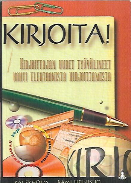 Kirjoita! - Kirjoittajan uudet työvälineet kohti elektronista kirjoittamista