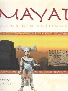 Mayat - Muinainen kulttuuri