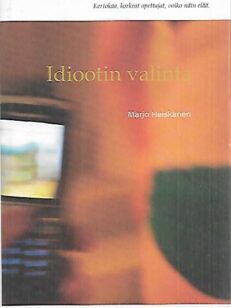 Idiootin valinta